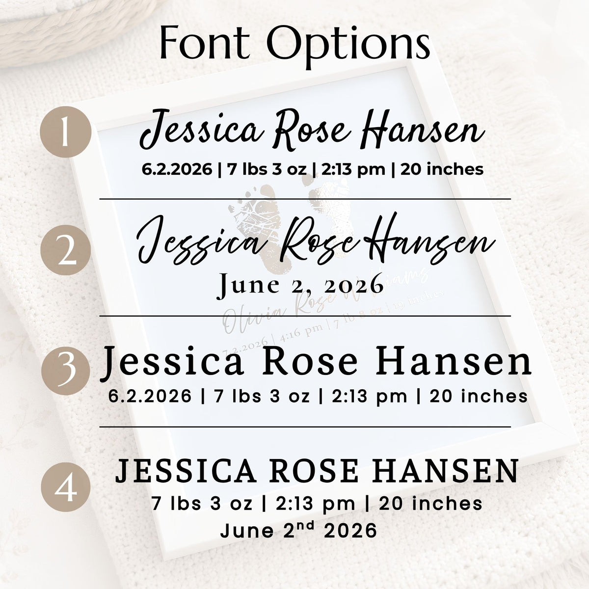 A graphic showing four font options for a personalized baby footprint keepsake print, labeled 1 through 4. The options include script and bold serif text for the name 'Jessica Rose Hansen' along with birth details.